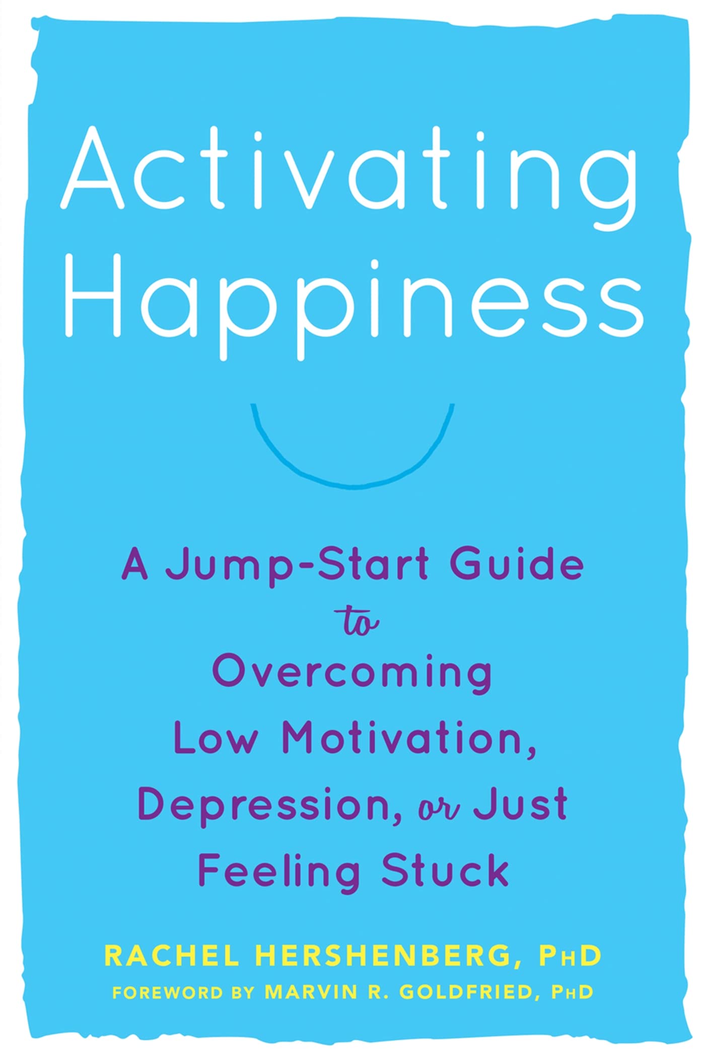 activating happiness